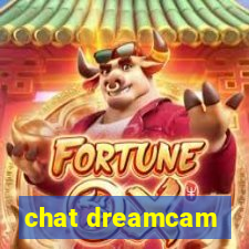 chat dreamcam